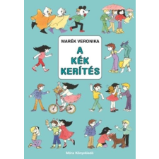 Marék Veronika - A kék kerítés egyéb könyv