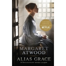 Margaret Atwood - Alias Grace egyéb könyv