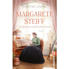  Margarete Steiff - Teddybären und Kinderträume idegen nyelvű könyv