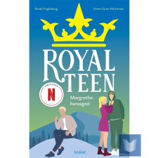 Margrethe hercegnő –Royalteen 2. gyermek- és ifjúsági könyv