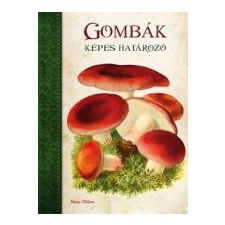 María Aldave GOMBÁK - KÉPES HATÁROZÓ természet- és alkalmazott tudomány