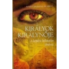 Maria Dahvana KIRÁLYOK KIRÁLYNŐJE