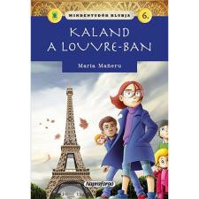 Maria Maneru Mindentudók klubja - Kaland a Louvre-ban (BK24-157715) gyermek- és ifjúsági könyv