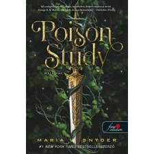 Maria V. Snyder - Poison Study - Méregtan (Study 1.) egyéb könyv