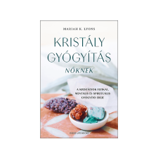  Mariah K. Lyons - Kristálygyógyítás nőknek ezoterika