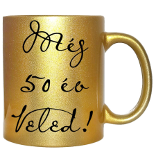MariaKing Még 50 év Veled – Bögre, változtatható felirattal, exkluzív színekben bögrék, csészék