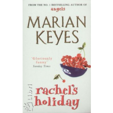 Marian Keyes Rachel' s holiday idegen nyelvű könyv