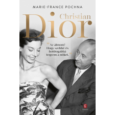 Marie-France Pochna - Christian Dior egyéb könyv