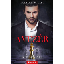 Marilyn Miller A vezér - Az alvilág vezérei 1. (új kiadás) regény