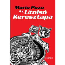Mario Puzo - Az utolsó Keresztapa egyéb könyv