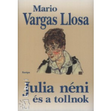 Mario Vargas Llosa Julia néni és a tollnok regény