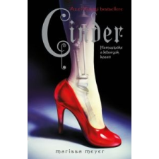 Marissa Meyer Cinder gyermek- és ifjúsági könyv