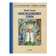 Mark Twain HUCKLEBERRY FINN gyermek- és ifjúsági könyv
