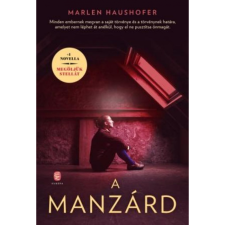 Marlen Haushofer A manzárd (BK24-207111) regény