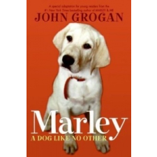  Marley, A Dog Like No Other – John Grogan idegen nyelvű könyv