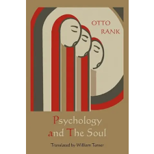 Martino Fine Books Psychology and the Soul | Professor Otto Rank egyéb könyv