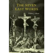 Martino Fine Books The Seven Last Words | Fulton J. Sheen egyéb könyv