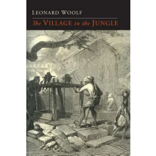 Martino Fine Books The Village in the Jungle | Leonard Woolf idegen nyelvű könyv