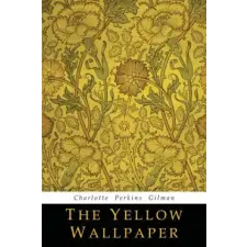 Martino Fine Books Yellow Wallpaper | Charlotte Perkins Gilman egyéb könyv