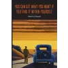Martino Fine Books You Can Get What You Want If You Find It Within Yourself