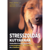 Marty Becker BECKER, MARTY - RADOSTA, LISA - STRESSZOLDÁS KUTYÁKNAK