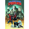 Marvel Universe SPECTACULAR SPIDERMEN V02 – WEISMAN GREG