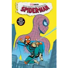 Marvel Your Friendly Neighborhood Spider-Man | Gage,Christos egyéb könyv