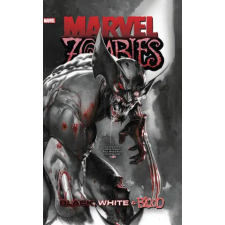 Marvel Zombies: Black, White &amp; Blood | Ennis,Garth,Marvel Various egyéb könyv