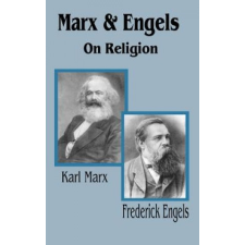 Marx & Engels On Religion – Frederick Engles idegen nyelvű könyv