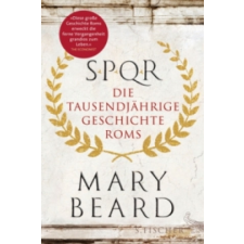  Mary Beard,Ulrike Bischoff - SPQR – Mary Beard,Ulrike Bischoff idegen nyelvű könyv