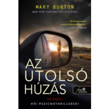 Mary Burton Az utolsó húzás irodalom