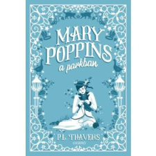 Mary Poppins a parkban (új kiadás) gyermek- és ifjúsági könyv