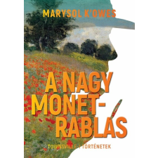 Marysol Könyvkiadó A nagy Monet-rablás regény