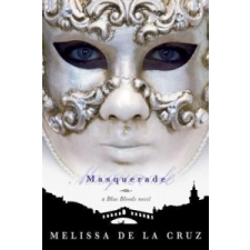 Masquerade – Melissa de la Cruz idegen nyelvű könyv