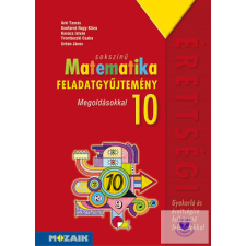 Matematika feladatgyűjtemény 10. osztály tankönyv