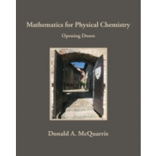  Mathematics for Physical Chemistry: Opening Doors – D McQuarrie idegen nyelvű könyv