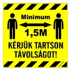  Matrica Kérjük tartson minimum 1,5 m távolságot sárga 10x10 cm "B"