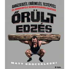Matt Kroczaleski Őrült edzés (BK24-165256) sport