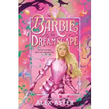 Mattel Barbie: Dreamscape | Alex Aster idegen nyelvű könyv