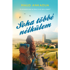 Maud Ankaoua - Soha többé nélkülem egyéb könyv