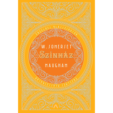 MAUGHAM, SOMERSET W. W. Somerset Maugham - Színház egyéb könyv