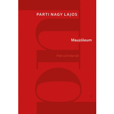 Mauzóleum - Hat színdarab irodalom