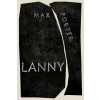  Max Porter - Lanny – Max Porter