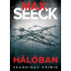 Max Seeck Hálóban