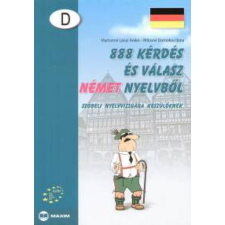 Maxim 888 kérdés és válasz német nyelvből - Szóbeli nyelvvizsgára készülőknek nyelvkönyv, szótár