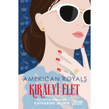 Maxim American Royals – Királyi élet regény