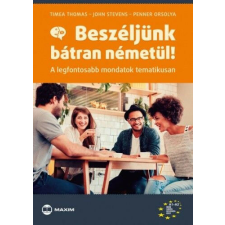 Maxim Beszéljünk bátran németül! tankönyv