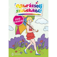 Maxim Kiadó Varázsolj színekkel! - Divatkavalkád gyermek- és ifjúsági könyv