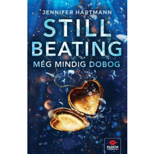 MAXIM KÖNYVKIADÓ KFT Still Beating - Még mindig dobog - Jennifer Hartmann (kötött áras) regény
