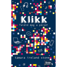 Maxim Könyvkiadó Klikk - Találd meg a párod! regény